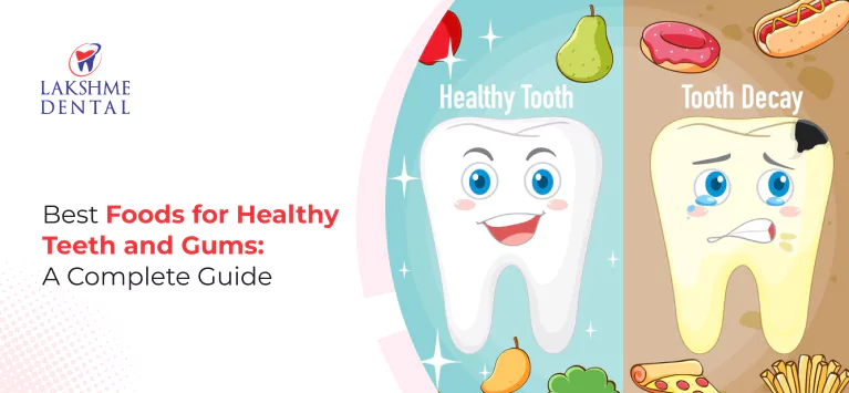 Best Foods for Healthy Teeth and Gums